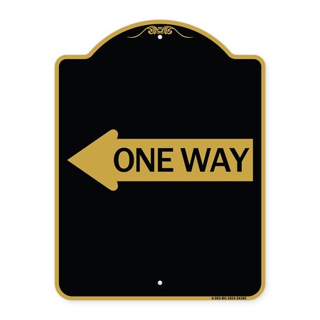 Signmission Designer Series One Way W/ Left Arrow, Black & Gold Aluminum Sign, 18" x 24", BG-1824-24385 A-DES-BG-1824-24385